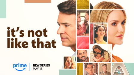 It’s Not Like That: Η νέα σειρά του Prime Video εστιάζει στην αγάπη, την απώλεια και τις δεύτερες ευκαιρίες